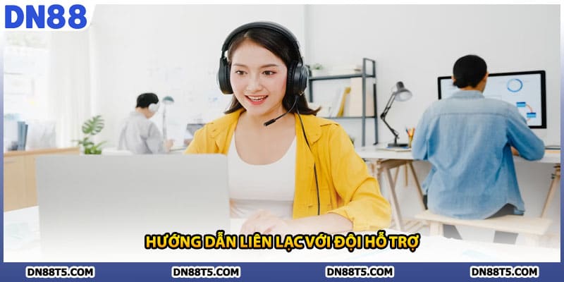 Liên Hệ DN88 Giải Đáp Mọi Thắc Mắc Chỉ Trong 1 Phút - Lorin