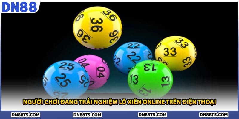 Lô Xiên Online DN88 Chơi Hiệu Quả Để Đem Về Phần Quà - Lorin